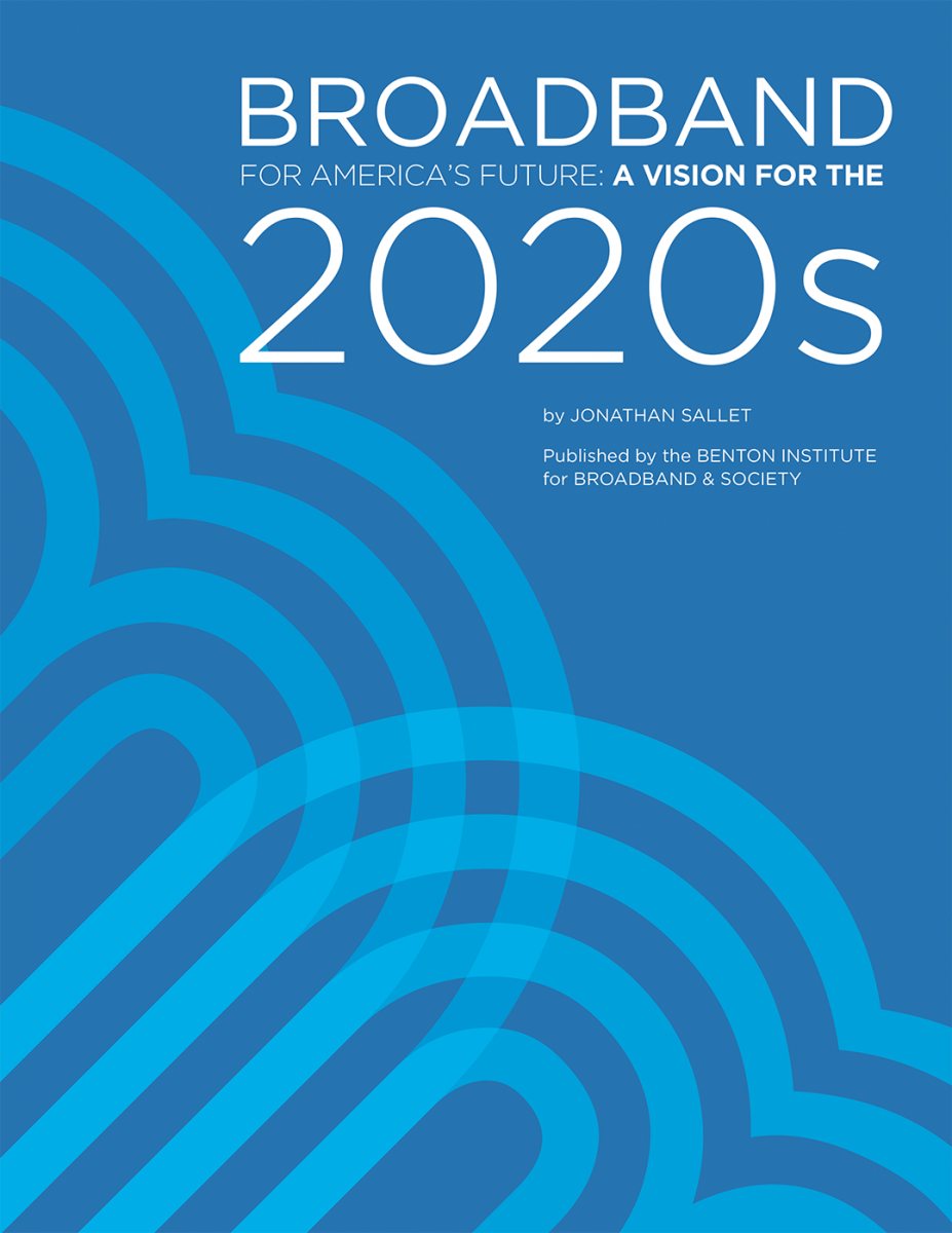 Broadband for America’s Future: A Vision for the 2020s